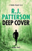 Deep Cover by R. J. Patterson