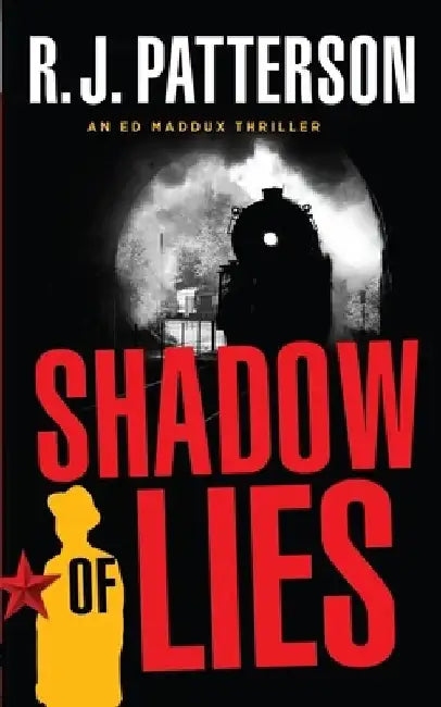 Shadow of Lies by R. J. Patterson