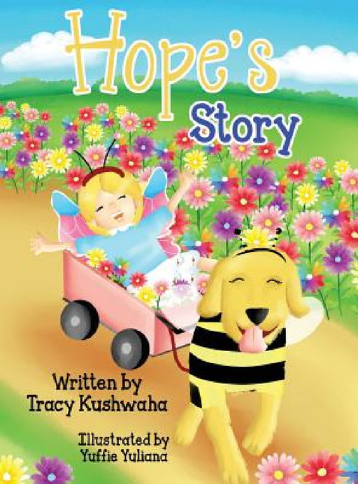 Hope's Story by Tracy Kushwaha, Yuffie Yuliana