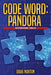 Code Word Pandora: : An International Thriller by Doug Norton