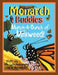 Monarch Buddies: Munch-A-Bunch of Milkweed! by Lynn M. Rosenblatt
