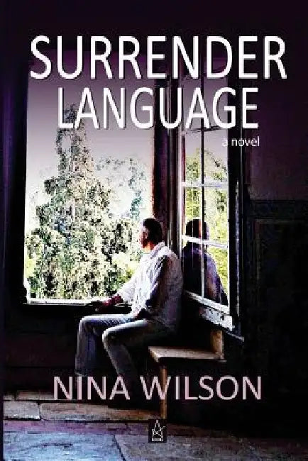 Surrender Language by Nina Wilson