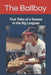 The Ballboy: True Tales of a Season in the Big Leagues by William Croyle
