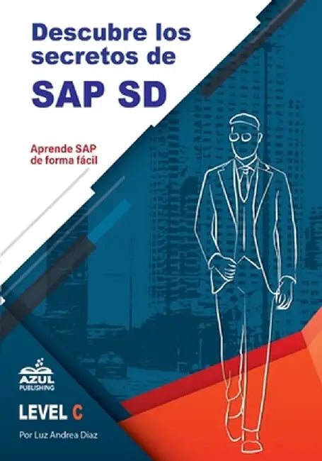 Descubre los secretos de SAP Ventas y distribucion by Luz Andrea Diaz