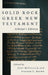 Solid Rock Greek New Testament, Scholar's Edition by Joey McCollum, Stephen L. Brown