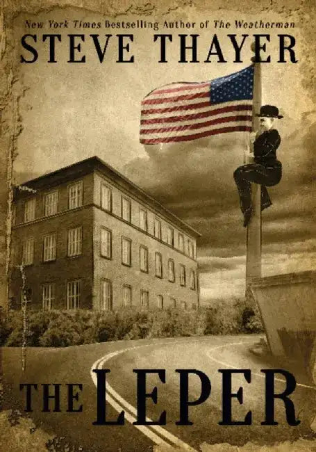 The Leper by Steve Thayer