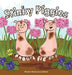 Stinky Piggies by Lei Bertie