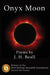Onyx Moon: Poems by J. H. Beall