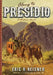 Along to Presidio: a Western novel by Eric H. Heisner