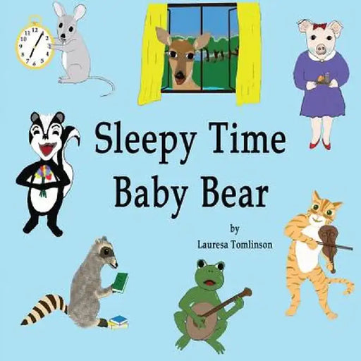 Sleepy Time Baby Bear by Lauresa Tomlinson