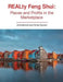 Realty Feng Shui: Places and Profits in the Marketplace by Johndennis Patrick Govert