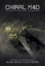 Chiral Mad 4: An Anthology of Collaborations by Michael Bailey, Lucy A. Snyder, F. Paul Wilson