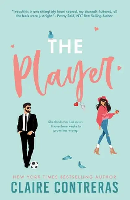 The Player (anniversary edition) by Claire Contreras