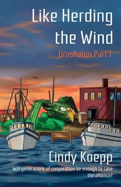 Like Herding the Wind by Cindy Koepp