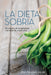 La Dieta Sobria by Dan Fenyvesi