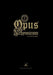 Opus Alchymicum: An Illuminated Epistle on the Stone of the Philosophers by J. Daniel Gunther, Gwendolyn Gunther