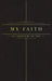 25 Chapters Of You: My Faith by Jacob N. Bollig