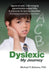 Dyslexic: My Journey by Michael P. Balzano