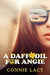 A Daffodil for Angie by Connie Lacy