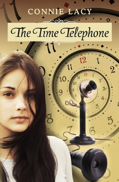 The Time Telephone by Connie Lacy