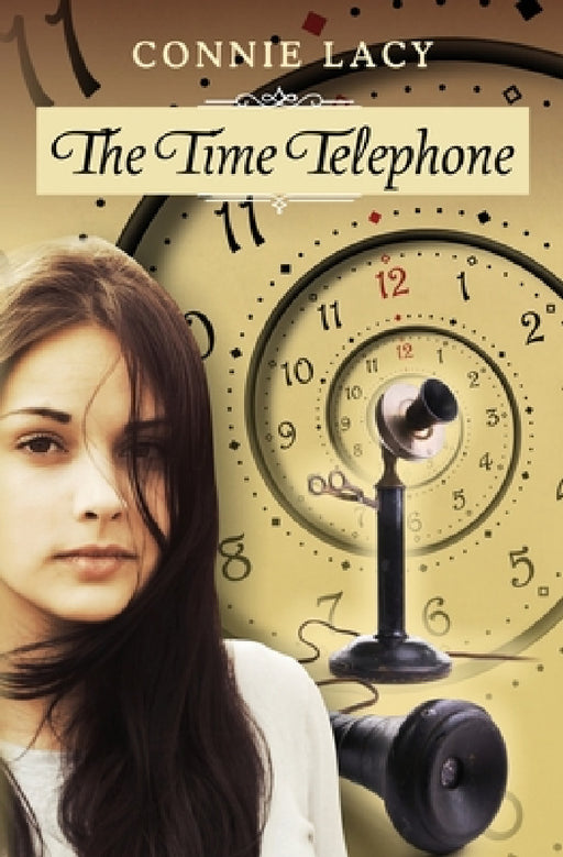 The Time Telephone by Connie Lacy