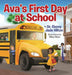Ava's First Day at School by Ebony Jade Hilton
