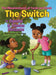 The Switch by Dyesha McCants, Triesha McCants