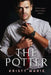 The Potter by Kristy Marie