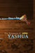 The Testament of Yashua: Hebrew/English Gospels and Revelations by Khai Yashua Press, Jediyah Melek, Jediyah Melek
