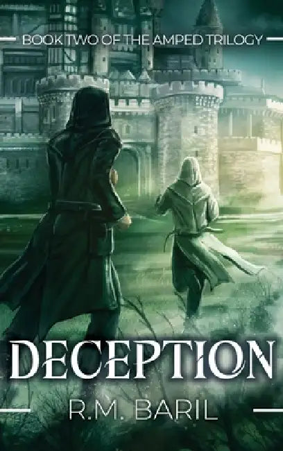 Deception by R. M. Baril