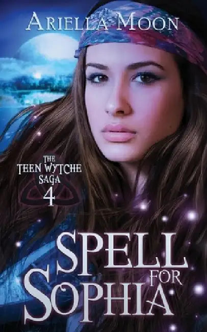 Spell For Sophia by Ariella Moon