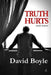 Truth Hurts: A Collection of Short Stories by David Boyle
