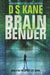 brAInbender: Book 9 of the Spies Lie series by Ds Kane