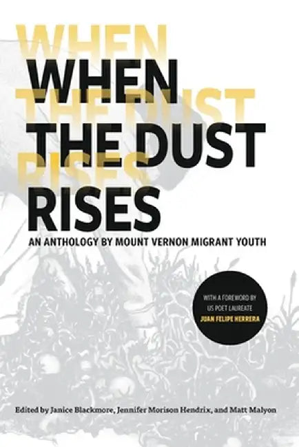 When the Dust Rises by Janice Blackmore