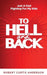 To Hell and Back: Just A Dad Fighting For My Kids by Jr. Anderson Robert Curtis