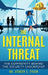 The Internal Threat: The Community Behind the Security Checkpoint: The Community Behind the Checkpoint by Stacey L. Tyler