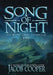 Song of Night by Jacob Cooper