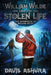 William Wilde and the Stolen Life by Davis Ashura