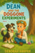 Dean And The Doggone Experiments Book 2