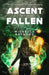 Ascent of the Fallen by Michelle Reynoso
