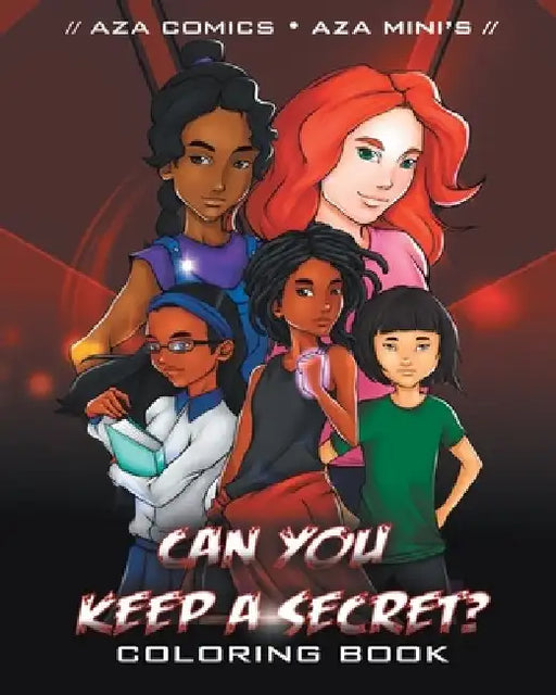 Aza Comics Can You Keep A Secret? Coloring Book by Truesdale Kimberly