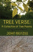 Tree Verse: A Collection of Tree Poems by John Benzee