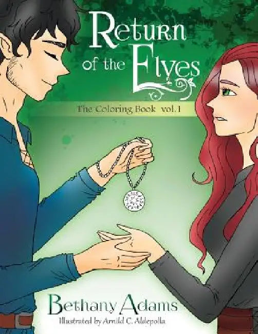 The Return of the Elves: The Coloring Book Vol. 1 by Bethany Adams