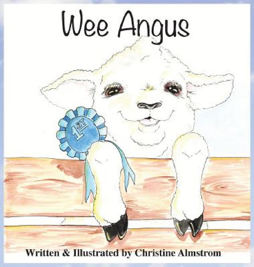 Wee Angus by Christine Almstrom