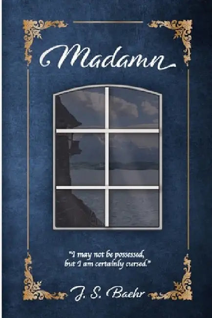Madamn by Baehr, J. S.