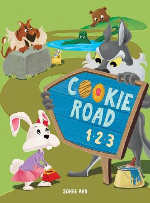 Cookie Road 123: A Counting Book by Sohee Ahn, Sohee Ahn