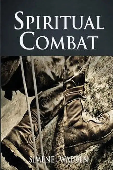Spiritual Combat by Simene' Walden