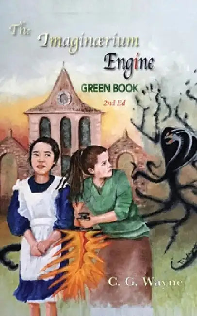 Imaginaerium Engine: Green Book by Wayne, C. G.
