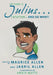 My Name is Julius...I Stutter...and So What! by Maurice Allen