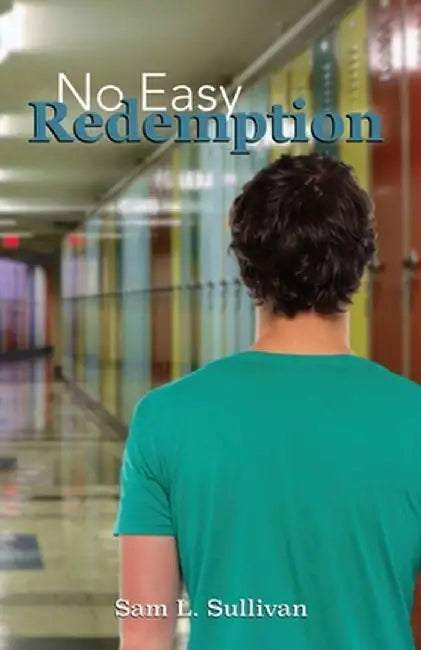 No Easy Redemption by Sam L. Sullivan